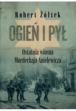 Ogień i pył. Ostatnia...