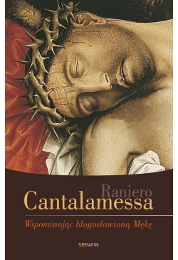 Wspominając błogosławioną Mękę