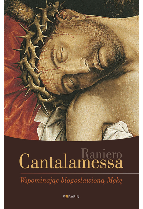 Wspominając błogosławioną Mękę