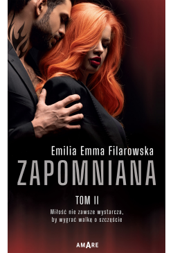 Zapomniana. Tom II