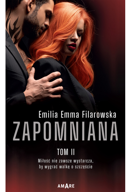 Zapomniana. Tom II