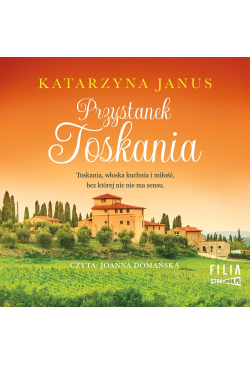 Przystanek Toskania