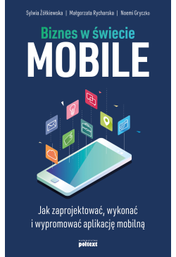 Biznes w świecie mobile....