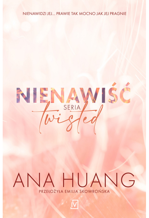 Nienawiść. Seria Twisted