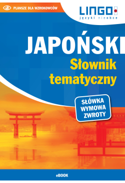 Japoński. Słownik tematyczny
