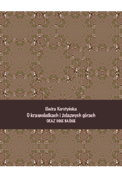 O krasnoludkach i żelaznych...