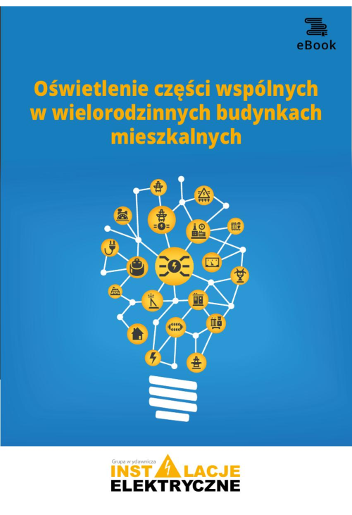 Oświetlenie części wspólnych w wielorodzinnych budynkach mieszkalnych
