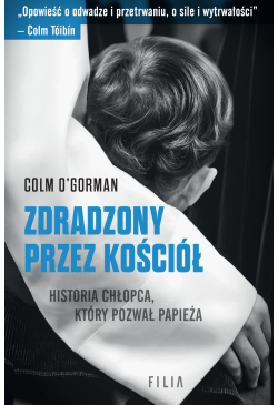 Zdradzony przez Kościół....
