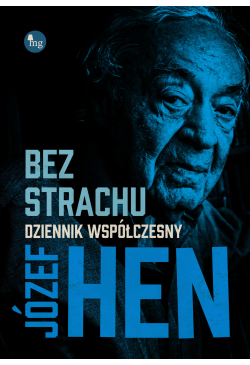 Bez strachu. Dziennik...