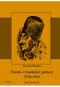 Frank i frankiści polscy...