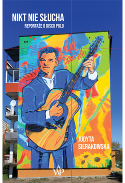 Nikt nie słucha. Reportaże...