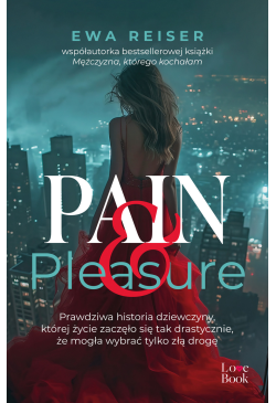 Pain & Pleasure