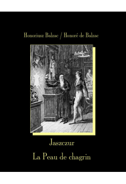 Jaszczur. La Peau de chagrin