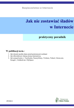 Jak nie zostawiać śladów w...