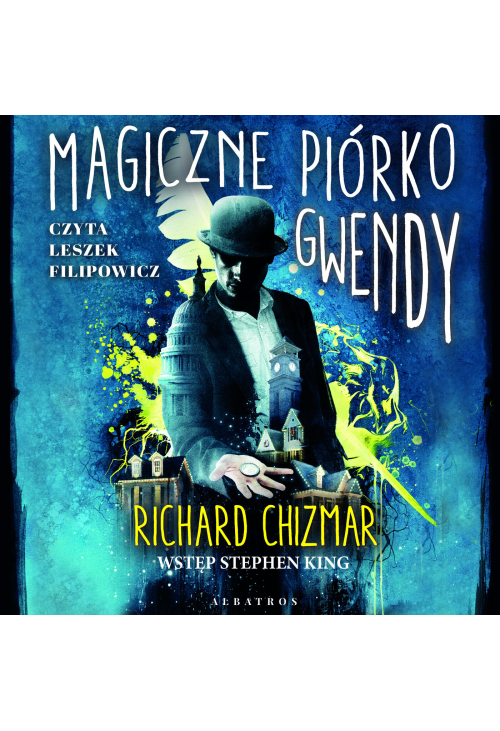 Magiczne piórko Gwendy