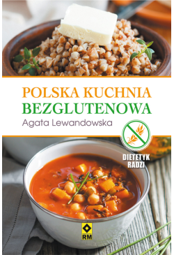 Polska kuchnia bezglutenowa