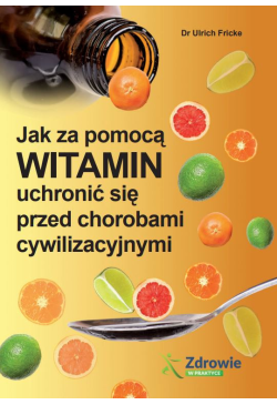 Jak za pomocą witamin...