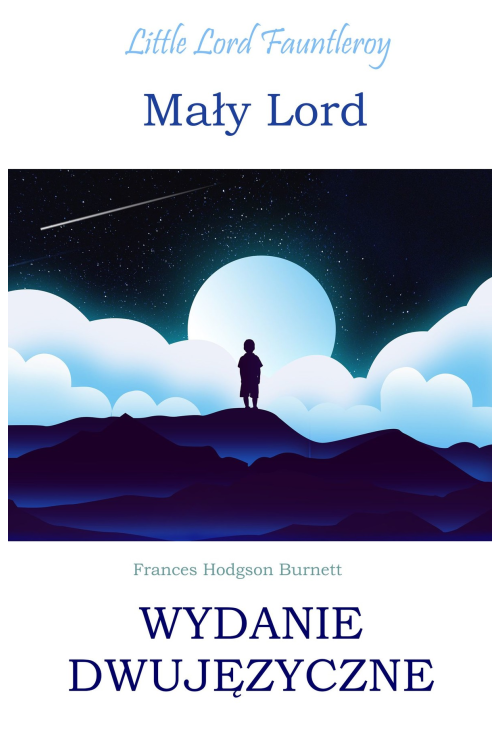 Mały lord. Wydanie dwujęzyczne