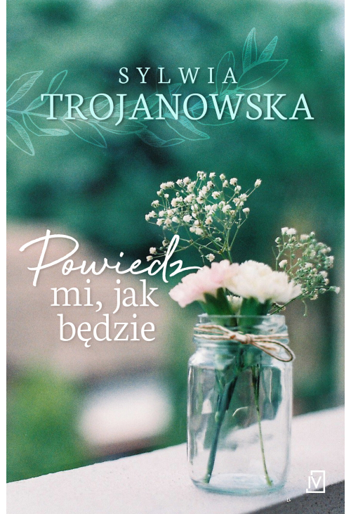 Powiedz mi, jak będzie