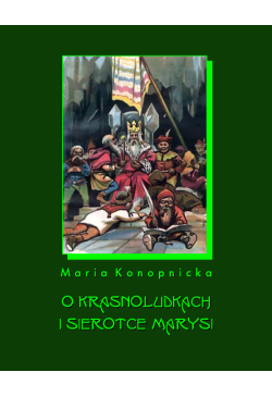 O krasnoludkach i sierotce...