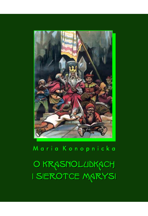 O krasnoludkach i sierotce Marysi