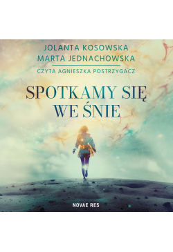 Spotkamy się we śnie