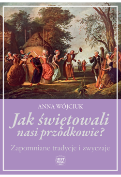 Jak świętowali nasi...