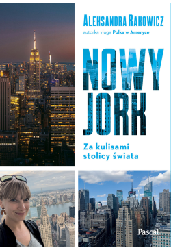Nowy Jork. Za kulisami...