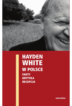 Hayden White w Polsce:...