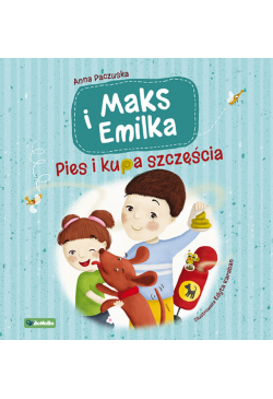 Maks i Emilka. Pies i kupa...