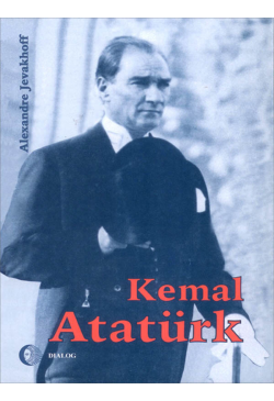 Kemal Atatürk. Droga do...