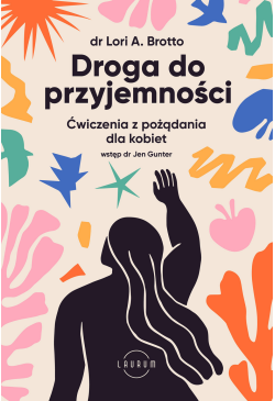 Droga do przyjemności....