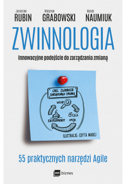 Zwinnologia. Innowacyjne...