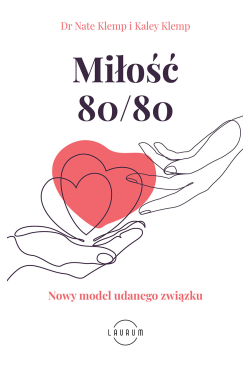 Miłość 80/80. Nowy model...