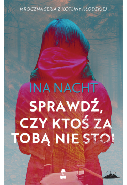 Sprawdź, czy nikt za tobą...
