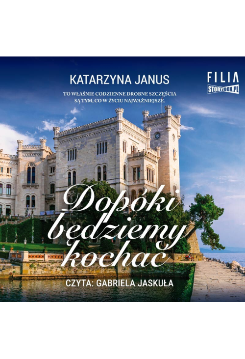 Dopóki będziemy kochać