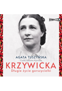 Krzywicka. Długie życie...