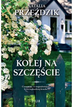 Kolej na szczęście