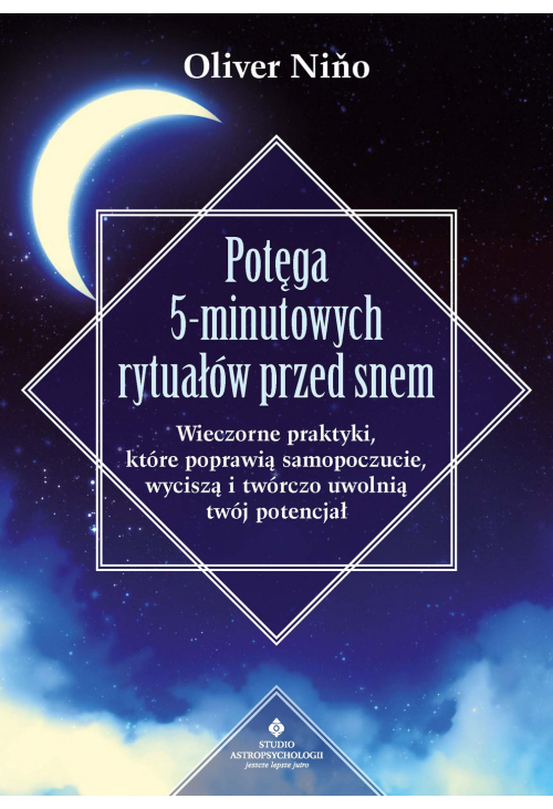 Potęga 5-minutowych rytuałów przed snem