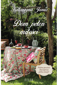 Dom pełen miłości