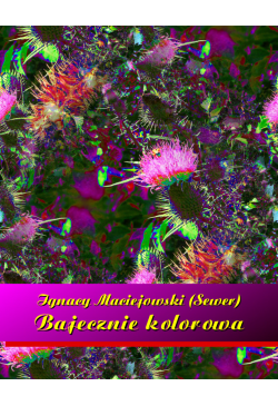 Bajecznie kolorowa