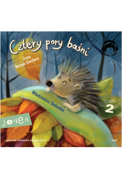 CZTERY PORY BAŚNI -JESIEŃ 2