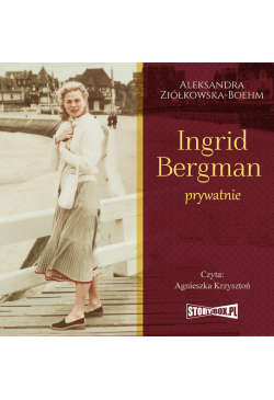 Ingrid Bergman prywatnie