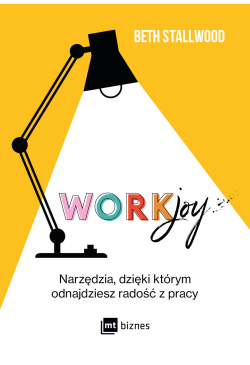 Workjoy. Narzędzia, dzięki...