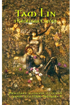 Tam Lin i Królowa Elfów