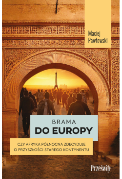 Brama do Europy. Czy Afryka...