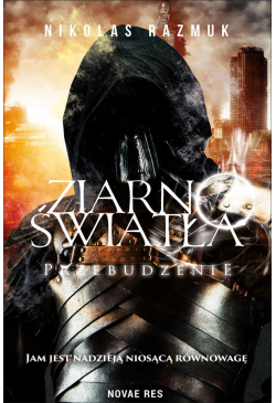 Ziarno światła. Przebudzenie