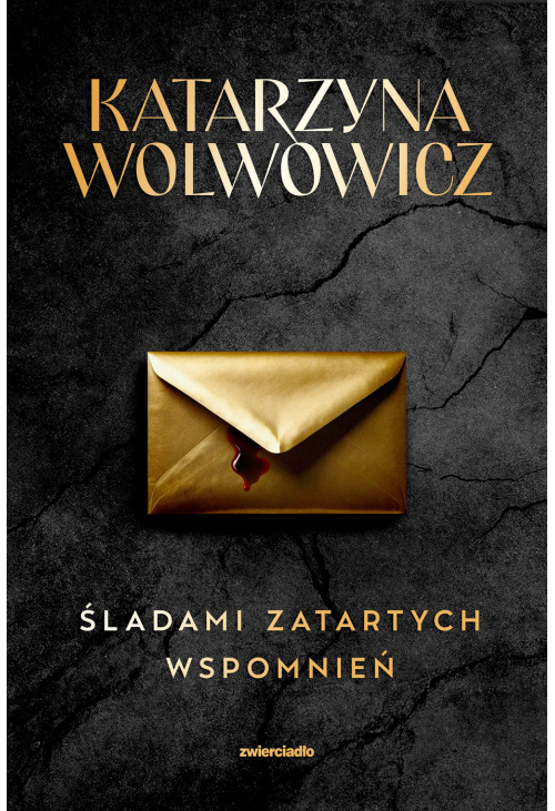 Śladami zatartych wspomnień