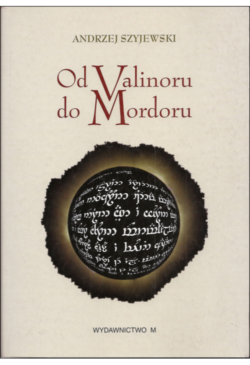 Od Valinoru do Mordoru