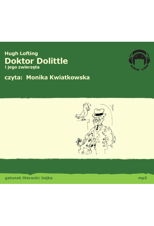 Doktor Dolittle i jego zwierzęta